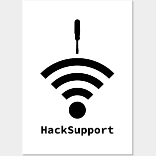 Hack-Support: A Cybersecurity Design (Black) Posters and Art